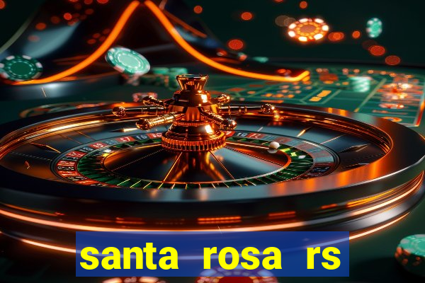 santa rosa rs bairro cruzeiro